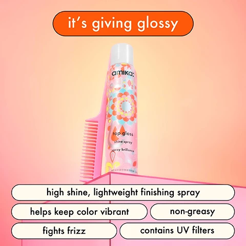 image 1, it's giving glossy. high shine, lightweight finishing spray. helps keep colour vibrant. fights frizz. non greasy. contains UV filters. image 2, before and after. image 3, boost shine by 62%. shine in 60 seconds. gently cleanse. add shine and reduce frizz. condition. image 4 and 5, before and after.
