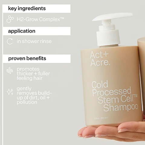 Image 1, key ingredients - H2 grow complex. application - in shower rinse. proven benefits - promotes thicker and fuller feeling hair. gently removes build up or dirt, oil and pollution. image 2 and 3, before and after 16 weeks of use. results achieved over 18-+ days usuing stem cell shampoo, conditioner and peptide treatment. image 4, your scalp routine. step 1 = stem cell shampoo, benefits - cleansing, volumising, invigorating. ingredients - caffeine invigorates scalp and fortifies hair follicle. step 2 = hair mask, benefits - hydrating, soothing and balancing. ingredients - 2% castor oil hydrates the hair for a healthy and shiny finish. step 3 = peptide treatment, benefits - stimulating, nourishing and balancing. ingredients - H3- grow and complex creates an environment for optimized follicle function. image 5, the stem cell system pro - trichologist developed system formulated to support hair follicle health for fuller and thicker looking hair. image 6, why cold processed - cold processed method uses -30 degree hyperbaric chamber to preserve the molecular structure of bioactive ingredients, ensuring maximum performance. 97% nutrients retained with cold processed. 10% nutrients retained with heat processing.