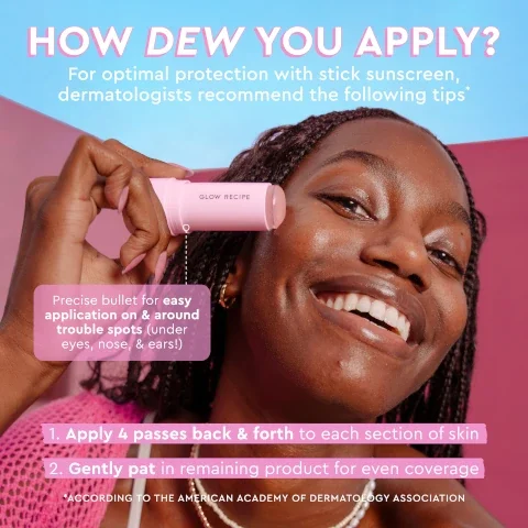 how dew you apply? for optimal protection with stick sunscreen, dermatologists recommend the following tips. precise bullet for easy application on and around trouble spots (under eyes, nose and ears) 1 = apply 4 passes back and forth to each section of skin. 2 = gently pat in remaining product for even coverage. according to the american academy of dermatology association.