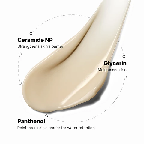 Image 1, ceramide NP - strengthens skin's barrier. glycerin - moisturises skin. panthenol - reinforces skin's barrier for water retention. image 2, +110% instant moisture boost. testing on 32 women immediately after using the product one. image 3, light on skin. heavy on moisture. image 4, which ceramidin cream is right for your skin concern? all suitable for sensitive skin. ceramidin ectoin infused cream = for dry, dry skin. ultra rich velvety cream. 5 ceramides and powerful ectoin. strengthens skin barrier, offers extreme moisture and instant relief. ceramidin skin barrier moisturising milky lotion = for all skin types. ultra lightweight lotion. ceramidin complex, penthenol and glycerin. strengthens skin barrier and deeply moisturisers. ceramidin skin barrier moisturising cream = for dry and dull skin. buttery rich texture. 2.3% ceramidin complex, panthenol and glycerin. strengthens skin barrier and deeply moisturises.
