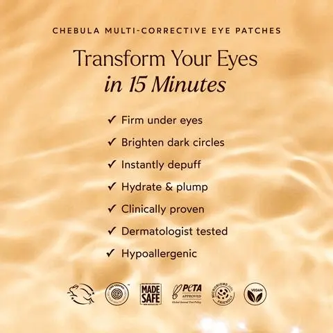 chebula multi corrective eye patches. Transform your eyes in 15 minutes. firm under eyes, brighten dark circles, instantly depuff, hydrate and plump, clinically proven, dermatologist tested, hypoallergenic. Before. After. Unretouched. Chebula, A bioactive antioxidant proven to optimize skin's natural collagen and transform with 5 exceptional benefits: firm, brighten, de-puff, hydrate and plump. Sodium Hyaluronate, Improves hydration, minimizes look of wrinkles and gives plumped effect while supporting moisturization. Green Coffee Seed Extract & Caffeine Helps to de-puff skin around the eye area. shop our full chebula line for groundbreaking anti aging benefits in every step. chebula extreme cream - moisturise and strengthen. chebula active serum - deep hydration. chebula multi corrective eye patches - targeted results.