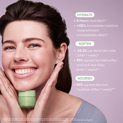 Image 1 - A smiling woman with dark hair holds a green jar of Laniege Lip Sleeping Mask Masque de nuit pour les lèvres Matcha Bubble Tea Thé aux perles matcha Net wt. 0.70 oz. / Poids net 20 g to her chin, with text on the right highlighting product benefits: HYDRATE with 8-Hours hydration* and +135% Immediate moisture replenishment (Immediately after)*; SOFTEN with -63.2% Lip dead skin cells (after 1 week)* and 93% agreed lips feel softer and look less flaky (After 1 week)**; and NOURISH with 90% agreed lips look healthier (After 1 week)**; with additional details at the bottom stating *Clinical test: Dermapro / Based on a 1-week clinical study on 32 women ages 25 to 35. Period: 15/11/2021 - 26/11/2021 **HUT result: Based on self-assessment survey portion of a 1-week clinical study on 32 subjects ages 25 to 35. Period: 27/05/2023 - 09/06/2023. Image 2 - A light green jar of Laneige Lip Sleeping Mask Matcha Bubble Tea is surrounded by various elements including a purple gummy bear, a green four-leaf clover, broken matcha Kit Kat bars, a green product dab with an applicator, a green meringue, and an orange jelly bean, with visible text that reads LANEIGE LIP SLEEPING MASK MASQUE DE NUIT POUR LES LEVRES MATCHA BUBBLE TEA THE AUX PERLES MATCHA Net wt. 0.70 oz. / Poids net 20 g, COCONUT OIL To Nourish, and BERRY FRUIT COMPLEX™ and VITAMIN C for antioxidant-rich care. Image 3 - The image displays green Laneige Matcha Bubble Tea themed beauty products, including a Lip Glowy Balm tube, a Lip Sleeping Mask jar with a hair clip on top, a comb, a translucent green butterfly ornament, and a heart-shaped gummy, with text reading MATCHA BUBBLE TEA, LANEIGE LIP GLOWY BALM BAUME BRILLANT POUR LES LÈVRES MATCHA BUBBLE TEA THÉ AUX PERLES MATCHA Net wt. 0.35 oz. / Poids net 10 g, LANEIGE LIP SLEEPING MASK MASQUE DE NUIT POUR LES LÈVRES MATCHA BUBBLE TEA THÉ AUX PERLES MATCHA Net wt. 0.70 oz. / Poids net 20 g, Infused with the soothing aroma of matcha, #EarthyDelight, #MatchaVibes.