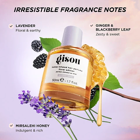 Image 2 - Image of a honey-infused hair perfume bottle labeled Gisou, surrounded by lavender flowers, blackberries, and honeycomb, with text indicating fragrance notes: Lavender - Floral & earthy, Ginger & Blackberry leaf - Zesty & sweet, Mirsalehi Honey - Indulgent & rich.
Image 3 - Image shows two bottles of Gisou honey-infused hair perfume against a colorful sky background; the larger bottle on the left is labeled FULL SIZE 50ml and the smaller bottle on the right is labeled MINI 15ml.
Image 4 - Image shows three bottles of Gisou honey-infused hair perfume labeled Lavender Berry, Original, and Wild Rose against a floral background with various flowers and berries, including visible text describing the scents and ingredients for each fragrance.
Image 5 - A honeycomb filled with bees is shown on the left side with text that reads Mirsalehi Honey - Helps maintain the hairs natural moisture balance, while the right side features a spoonful of argan oil with a droplet emerging, accompanied by the text Argan Oil - Strengthen, nourish, hydrate, smooth and leave a healthy shine.
Image 6 - A woman in a green floral headband is holding a honeycomb frame while standing in a garden with trees and a building in the background, and there is text that reads WHAT IS MIRSALEHI HONEY? Sustainably sourced from the Mirsalehi Bee Garden in the Netherlands, Delivers intense hydration & glossy shine, Rich in vitamins, minerals, amino acids & potent antioxidants.
Image 7 - Image depicts three hair and lip products against a pastel background: a bottle of honey infused hair oil, a honey infused hair perfume with lavender berry scent, and a honey infused lip oil, alongside honeycomb and lavender flowers, with the visible text reading HONEY GLOW REFRESH ROUTINE, STEP 1: HONEY INFUSED HAIR OIL Smooth Frizz & Boost Shine, STEP 2: HONEY INFUSED HAIR PERFUME Refresh with Scents From Our Bee Garden, and STEP 3: HONEY INFUSED LIP OIL Hydrate & Nourish.