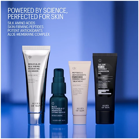 Image 1 - Four skincare products from Allies of Skin, including a silver tube cleanser, a dark teal pump serum, a light beige tube daily treatment, and a black tube sunscreen, are arranged on a reflective blue surface, with visible text that reads: POWERED BY SCIENCE, PERFECTED FOR SKIN, SILK AMINO ACIDS, SKIN-FIRMING PEPTIDES, POTENT ANTIOXIDANTS, ALOE-MEMBRANE COMPLEX, MOLECULAR SILK AMINO HYDRATING CLEANSER PM DAILY (AM/PM) ALLIES OF SKIN, MULTI PEPTIDES & GF ADVANCED LIFTING SERUM PM DAILY (AM/PM) ALLIES OF SKIN, PEPTIDES & ANTIOXIDANTS ADVANCED FIRMING DAILY TREATMENT PM DAILY (AM/PM) ALLIES OF SKIN, THE ONE SPF 50 INVISIBLE SUNSCREEN GEL AM DAILY ALLIES OF SKIN. Image 2 - A dark blue serum bottle with a pump dispenser stands on a blue gradient background, displaying text that reads: MULTI PEPTIDES & GF (GROWTH FACTOR) ADVANCED LIFTING SERUM 9% LIFTING PEPTIDE COMPLEX Visibly smooths lines and restores firmness, and on the bottle itself: MULTI PEPTIDES & GF ADVANCED LIFTING SERUM USE DAILY (AM/PM) ALLIES OF SKIN. Image 3 - A white tube of Allies of Skin skincare product with a logo of two interlocking circles is centered on a blue background, with visible text reading REVERSE 1 YEAR OF AGING IN 1 MONTH*, PEPTIDES & ANTIOXIDANTS ADVANCED FIRMING DAILY TREATMENT, USE DAILY (AM/PM), 7 Firming Peptides + 5% Teprenone & Ferulic Complex + 3% Biotech Algae Complex, ALLIES OF SKIN, and *Result based on an apparent age evaluation performed by an expert, using the mean value of 34 participants after twice a day use for 28 days. Image 4 - A black tube of Allies of Skin The One SPF 50 Invisible Sunscreen Gel is centered on a reflective blue surface against a blue background, accompanied by visible text that states INVISIBLE SPF PROTECTION 100% Transparent with zero white cast. The product packaging details THE ONE SPF 50 INVISIBLE SUNSCREEN GEL USE DAILY (AM) Vitamin C & Green Tea + Carrot Seed & Liquorice Root + 5 Antioxidants & Skin Conditioners 40-DAY SPOT REPAIR UV SPF 50 HIGH PROTECTION WATER RESISTANT (80 MINUTES) ALLIES OF SKIN, with a footnote *Results based on self-assessment with 36 participants immediately after the first application. Image 5 - A white tube of Allies of Skin Molecular Silk Amino Hydrating Cleanser stands upright on a reflective blue surface, with text to its left reading MOLECULAR SILK AMINO HYDRATING CLEANSER 4X Richer in Silk Amino Acids for silky-soft, fresh-faced skin, and the tube itself displaying MOLECULAR SILK AMINO HYDRATING CLEANSER USE DAILY (AM/PM) Astaxanthin + Silk Amino Acids + Moringa Oil ALLIES OF SKIN. Image 6 - A blue gift box with a geometric triangle logo and four skincare products in silver, dark teal, light beige, and black tubes and bottles are arranged on a reflective blue surface, with text reading A GIFT FOR EVERY ALLY THE LIFT & PROTECT SET, the box displaying ALLIES OF SKIN THE ART OF GIVING. THE SCIENCE OF GLOW. LIFT & PROTECT SET, and the products labeled MOLECULAR SILK AMINO HYDRATING CLEANSER ALLIES OF SKIN, MULTI PEPTIDES & GF ADVANCED LIFTING SERUM ALLIES OF SKIN, PEPTIDES & ANTIOXIDANTS DAILY TREATMENT ALLIES OF SKIN, and THE ONE BRIGHTENING INVISIBLE SUNSCREEN GEL ALLIES OF SKIN.