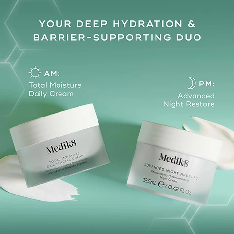 Image 3 - The image shows two white Medik8 skincare cream jars on a teal background with faint hexagonal patterns and cream swatches, promoting them as YOUR DEEP HYDRATION & BARRIER-SUPPORTING DUO; the left jar is for AM use, titled Total Moisture Daily Cream, with a label reading Medik8 TOTAL MOISTURE DAILY FACIAL CREAM AM/PM Multi-Layered Moisturisation with H.E.O. & Prebiotic Peptides, while the right jar is for PM use, titled Advanced Night Restore, with a label reading Medik8 ADVANCED NIGHT RESTORE Rejuvenating Multi-Ceramide Night Cream 12.5mL e / 0.42 Fl. Oz. Image 4 - The image shows two open jars of Medik8 cream with white cream visible at the top, on a teal background, accompanied by text describing the products: TOTAL MOISTURE DAILY FACIAL CREAM 100 hours of deep moisture and proven skin barrier support* Medik8 TOTAL MOISTURE DAILY FACIAL CREAM AM/PM Multi-Layered Moisturisaton with H.E.O.™ & Prebiotic Peptides ADVANCED NIGHT RESTORE Deeply nourish your skin & smooth visible wrinkles Medik8 ADVANCED NIGHT RESTORE Rejuvenating Multi-Ceramide Night Cream 12.5mL e / 0.42 Fl. Oz. *Proven via independent clinical study on Total Moisture Daily Facial Cream on 33 volunteers over 2 weeks. Image 5 - A split image shows a womans face before and immediately after applying a product, with the after image showing visibly reduced wrinkles around her eye and cheek highlighted by dashed circles, alongside a jar of Medik8 Total Moisture Daily Facial Cream, with the text: BEFORE IMMEDIATELY AFTER 100hrs of clinically proven moisturisation* *Proven via independent clinical study on Total Moisture Daily Facial Cream on 33 volunteers over 2 weeks Medik8 TOTAL MOISTURE DAILY FACIAL CREAM AM/PM Multi-Layered Moisturisation with H.E.O. & Prebiotic Peptides. Image 6 - A split image shows a womans face with the left side labeled BEFORE showing prominent wrinkles and the right side labeled AFTER 7 DAYS OF USE showing visibly smoother skin with reduced wrinkles, accompanied by text that reads Proven to Smooth Stubborn Wrinkles & Visibly Lift Skin in just 7 Days** and a note **Proven via independent clinical study on Advanced Night Restore on 20 volunteers over 4 weeks, next to a jar of Medik8 Advanced Night Restore Rejuvenating Multi-Ceramide Night Cream 50ml e / 1.6 Fl. Oz.