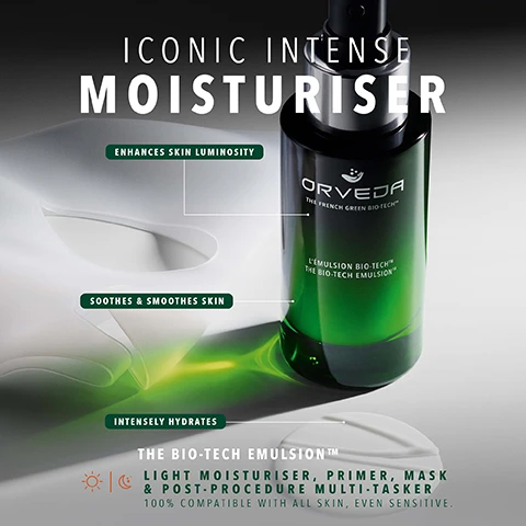 Image 1 - Green and black bottle of ORVEDA skincare product with text ICONIC INTENSE MOISTURISER ENHANCES SKIN LUMINOSITY SOOTHES & SMOOTHES SKIN INTENSELY HYDRATES ORVEDA THE FRENCH GREEN BIO-TECH™ LEMULSION BIO-TECH™ THE BIO-TECH EMULSION™ THE BIO-TECH EMULSION™ LIGHT MOISTURISER, PRIMER, MASK & POST-PROCEDURE MULTI-TASKER 100% COMPATIBLE WITH ALL SKIN, EVEN SENSITIVE. Image 2 - Four green glass bottles and jars of skincare products on a dark green background with text above that reads BUILD YOUR ROUTINE WE SUGGEST THAT WITHIN 3 MINUTES (MAX) POST-CLEANSING 1. FIRST APPLY THE VITAL SAP™ 2. FOLLOWED WITH THE OMNIPOTENT CONCENTRATE™ 3. MOISTURISE USING THE BIO-TECH EMULSION™ 4. AS A FINISHING CARE TREATMENT, APPLY THE ORVEDA OVERNIGHT REVIVING MASK LEMULSION BIO-TECH™ THE BIO-TECH EMULSION™ ORVEDA THE FRENCH GREEN BIO-TECH™ LA SÈVE PRIMORDIALE™ THE VITAL SAP™ LE CONCENTRÉ OMNIPOTENT™ PASSÉ - PRÉSENT - FUTUR THE OMNIPOTENT CONCENTRATE™ PAST - PRESENT - FUTURE MASQUE RÉCUPÉRATEUR NUIT COURTE OVERNIGHT REVIVING MASK.