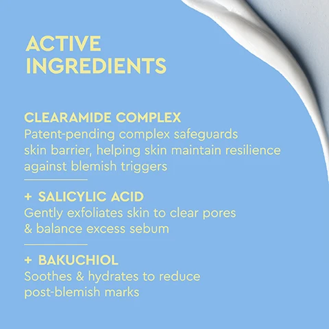 Image 1 - A light blue background with a white creamy swirl in the top right corner, listing the text Active Ingredients: Clearamide Complex Patent-pending complex safeguards skin barrier, helping skin maintain resilience against blemish triggers, + Salicylic Acid Gently exfoliates skin to clear pores & balance excess sebum, + Bakuchiol Soothes & hydrates to reduce post-blemish marks. Image 2 - A light blue rectangular bottle of BYOMA Blemish Clearing Cleanser is displayed with key benefits listed around it, including KEY BENEFITS, EFFECTIVELY CLEANSES WITHOUT STRIPPING, SOOTHES & COMBATS ACTIVE BLEMISHES, REDUCES FREQUENCY OF BLEMISHES, WORKS TO MINIMISE POST BLEMISH MARKS, and CREAMY, HYDRATING FORMULA, with the bottle itself labeled BYOMA BLEMISH, BLEMISH CLEARING CLEANSER, Ceramide Complex™, Salicylic Acid, Green Tea, BOOSTED BARRIER. BETTER SKIN. 175ml / 5.91 fl.oz. Image 3 - A split image shows a light blue panel on the left and a textured white cream on the right, with the text CLINICALLY PROVEN TO, + Improve skins hydration by 56%, + Strengthen skin barrier up to 51% in 4 days, + Improve skin texture, + Reduce number and volume of blemishes, + Reduce visible redness, + Protect + maintain skin barrier. Image 4 - A light blue image displays a 5-step skincare routine on the left and a Byoma Blemish Clearing Cleanser bottle on the right, with text reading Step Routine, AM & PM, Step 1 Cleanse Blemish Clearing Cleanser, Step 2 Tone/Mist, Step 3 Treat, Step 4 Moisturize, Step 5 Protect, and on the bottle: Byoma Blemish, Blemish Clearing Cleanser, Ceramide Complex™, Salicylic Acid, Green Tea, Boosted Barrier Better Skin, 175ml / 5.91 fl.oz. Image 5 - A split image shows a persons closed eye, cheek, and chin with visible acne and blemishes on the left, labeled BEFORE, and the same area with significantly fewer and less prominent blemishes on the right, labeled 4 WEEKS PROGRESS. Image 6 - A smiling person with visible blemishes holds a light blue Byoma Blemish Clearing Cleanser bottle, with text on the left listing DERMATOLOGIST TESTED, VEGAN FRIENDLY, CLINICALLY PROVEN, SUPPORTS SKIN BARRIER, and text on the bottle itself reading BYOMA BLEMISH BLEMISH CLEARING CLEANSER Tri-Ceramide Complex™ Salicylic Acid Blueberry Green Tea BOOSTED BARRIER. BETTER SKIN. 175ml / 5.91 fl.oz.