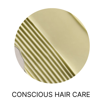 CONSCIOUS HAIR CARE