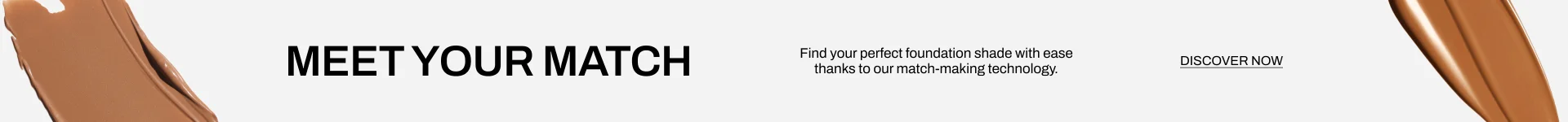 MEET YOUR MATCH - FOUNDATION FINDER